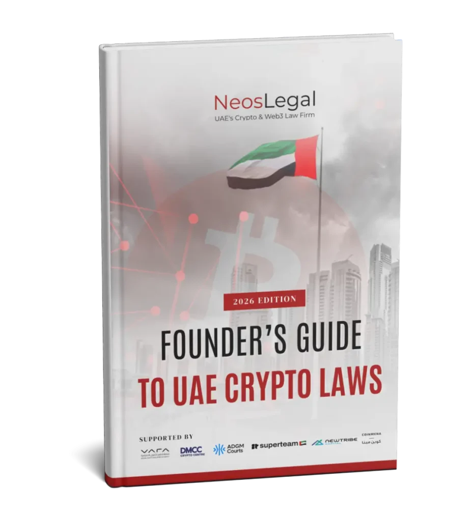 Founders Guide to UAE Crypto Laws by NeosLegal